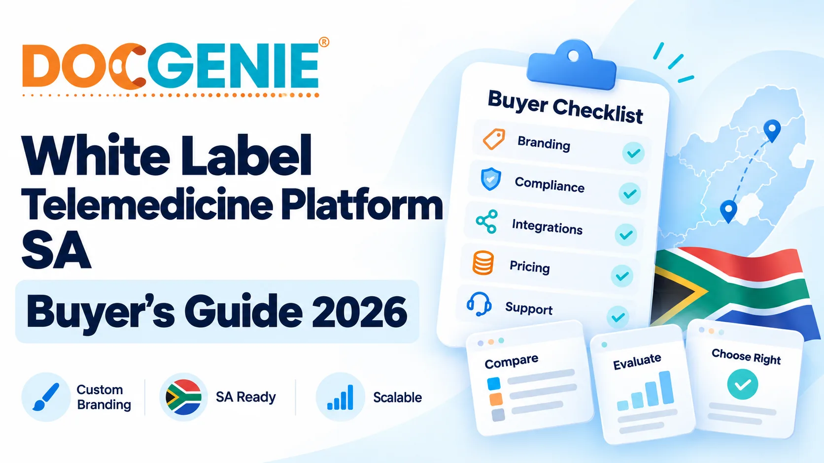 Buyer's checklist for choosing a white label telemedicine platform in South Africa - branding, compliance, integrations, pricing, and support